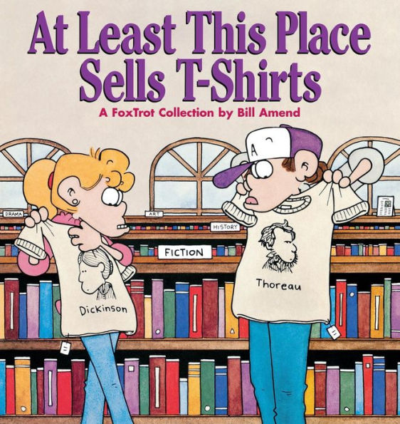 At Least This Place Sells T-Shirts (1996) by Bill Amend At Least This Place Sells T-Shirts (1996) by Bill Amend
