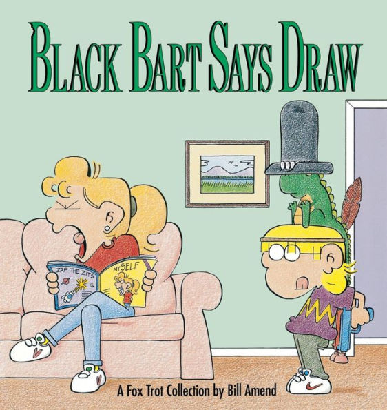 Black Bart Says Draw (1991) by Bill Amend Black Bart Says Draw (1991) by Bill Amend