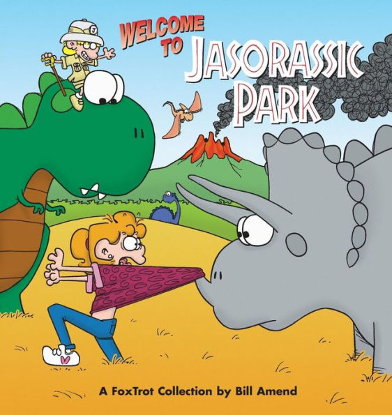 Welcome to Jasorassic Park (1998) by Bill Amend Welcome to Jasorassic Park (1998) by Bill Amend